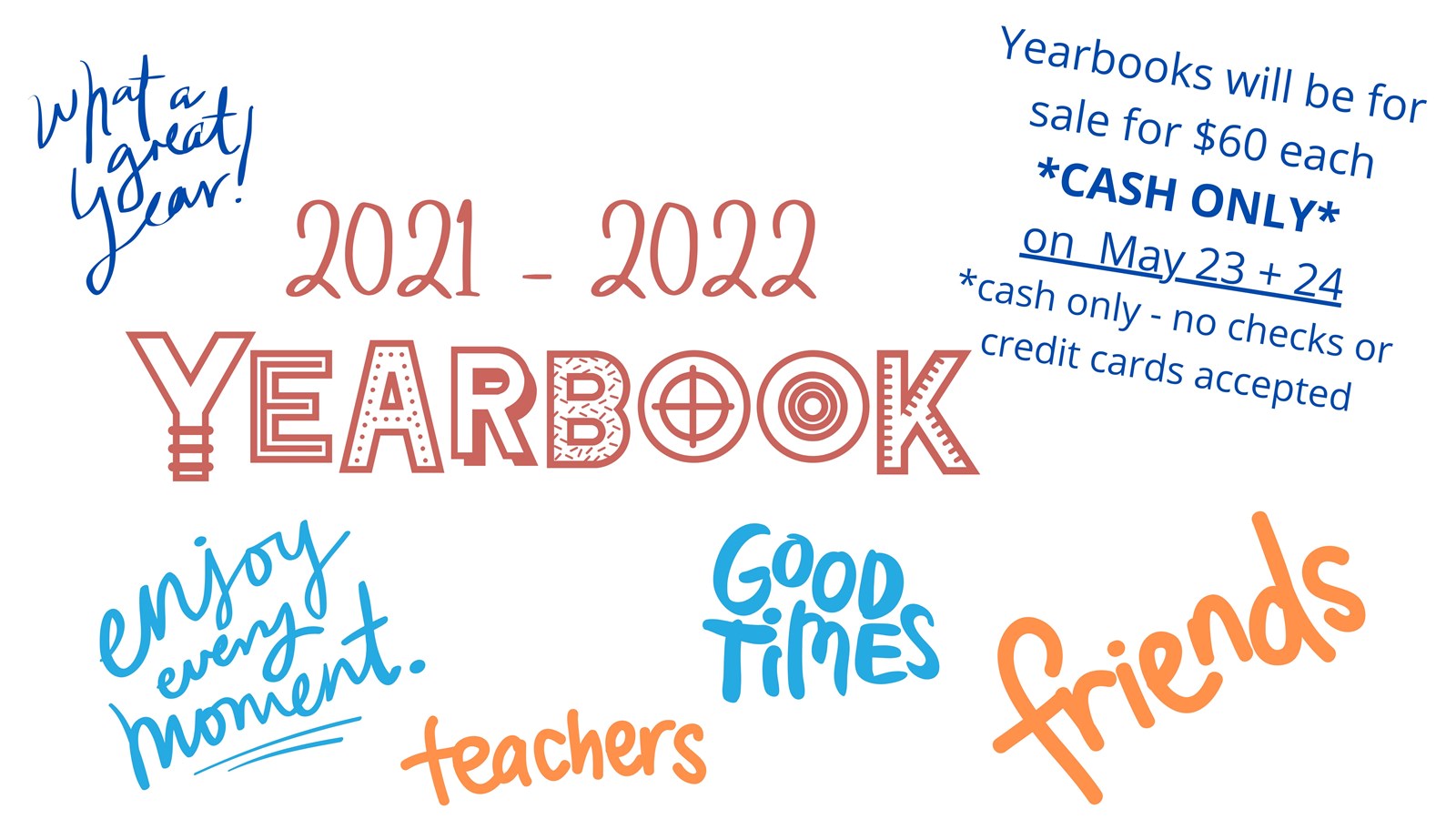 Yearbook Cash Sale Days May 23 & 24